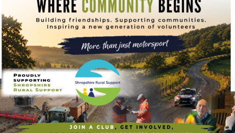 Where Community Begins campaign launched by the Hills Ford Stages Rally in partnership with Shropshire Rural Support, promoting volunteering, community and rural support across Shropshire.